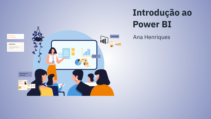 Apresentação sobre o Power BI by Ana Henriques on Prezi
