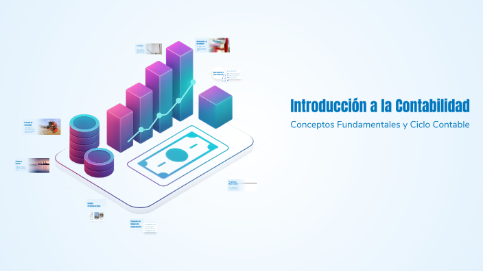 Introducción a la Contabilidad by KEVIN LEONEL CHAVEZ ALVAREZ on Prezi