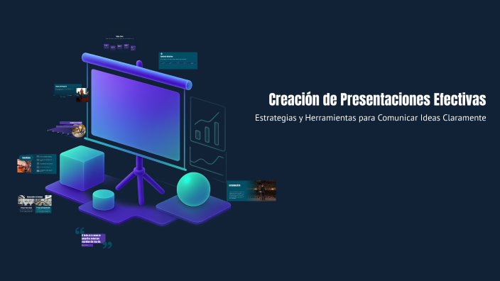 Creación de Presentaciones Efectivas by Elisa Poveda on Prezi