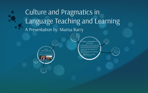 Culture and Pragmatics in Language Teaching and Learning by Marisa ...