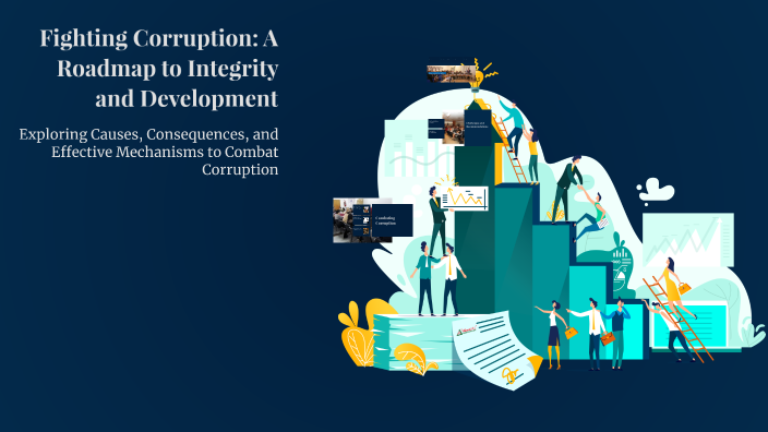 Fighting Corruption: A Roadmap to Integrity and Development by ...