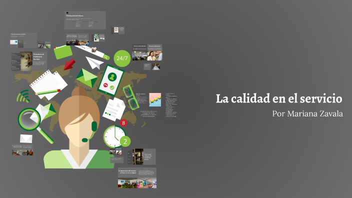 La calidad en el servicio by Mariana Zavala on Prezi