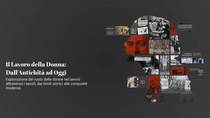Il Lavoro della Donna: Dall'Antichità ad Oggi by Alice Di Gioia on Prezi
