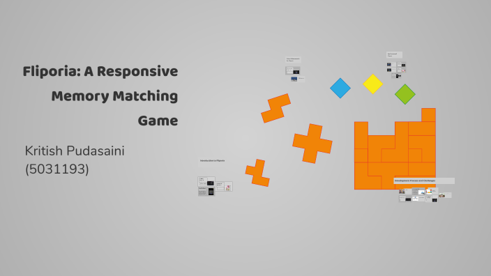 Fliporia: A Responsive Memory Matching Game by Kritish Pudasaini on Prezi