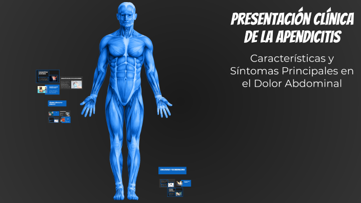 Presentación Clínica de la Apendicitis by Dr. Fer Mejía on Prezi