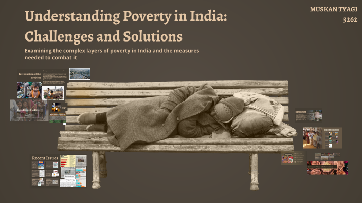 Understanding Poverty in India: Challenges and Solutions by Muskan ...