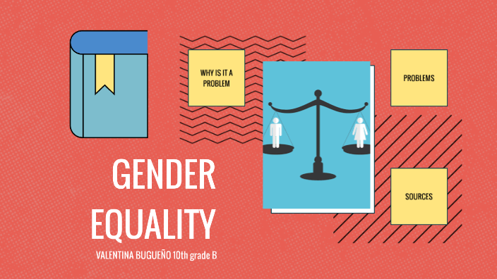 gender equality by Valentina Bugueño on Prezi