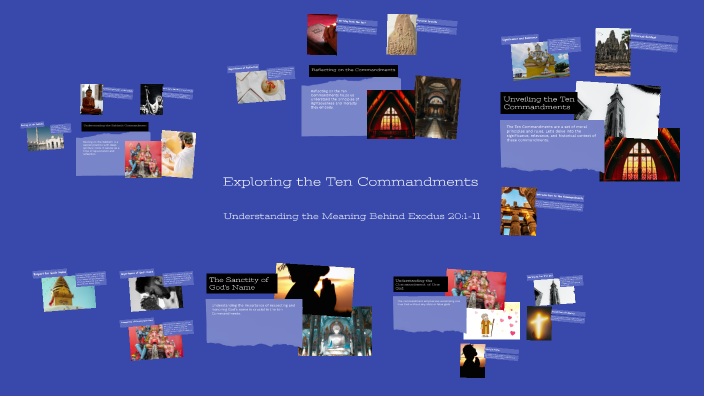 Exploring the Ten Commandments by Pastor L M on Prezi