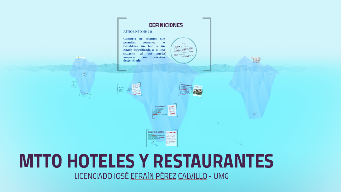 MTTO HOTELES Y RESTAURANTES by Jose Efrain Perez Calvillo on Prezi