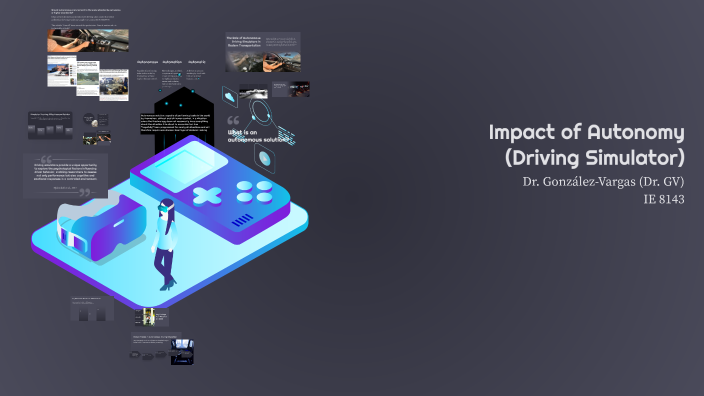 The Impact of Autonomous Driving Simulators in Education by Jessica ...