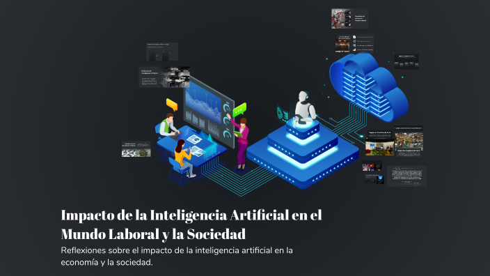 Impacto de la Inteligencia Artificial en el Mundo Laboral y la Sociedad ...