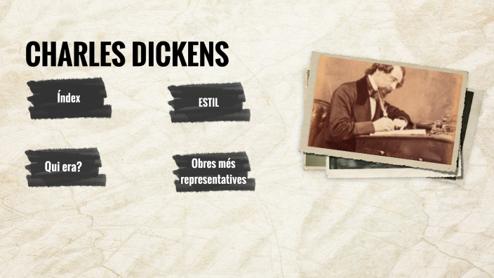 Dickens Roca Charles Dickens by Dani Roca Estarriola on Prezi