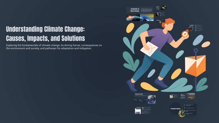 Understanding Climate Change: Causes, Impacts, and Solutions by sam sam ...