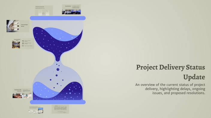 Project Delivery Updates Project Delivery Status Update by Chetan Sharma on Prezi
