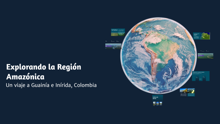 Explorando la Región Amazónica by solosoy unadolescente on Prezi