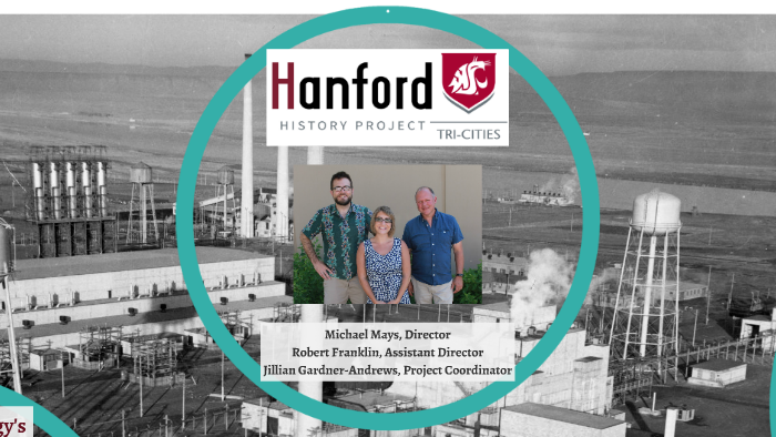 Hanford History Project By Robert Franklin