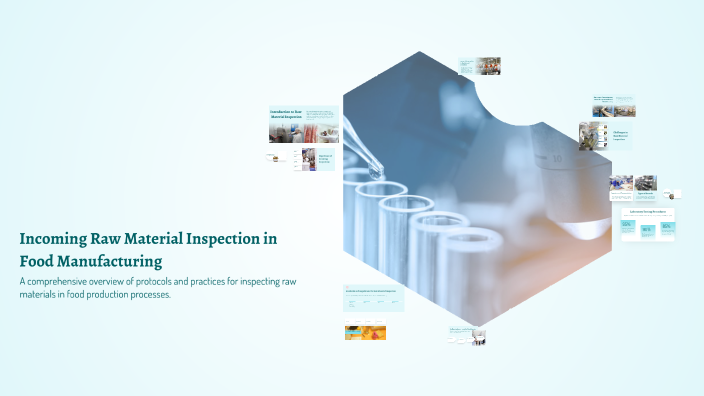 Incoming Raw Material Inspection in Food Manufacturing by April You on ...