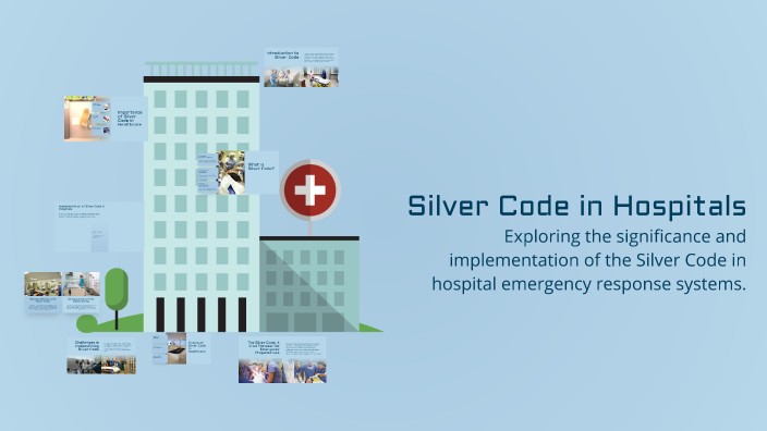 Silver Code in Hospitals by Daniel Jimenez on Prezi