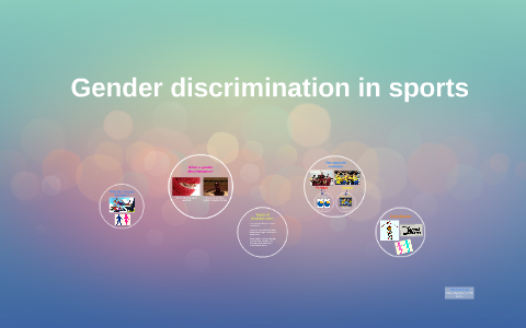 Gender Discrimination In Sports By Sofia Baptista