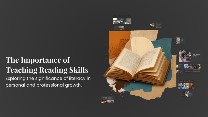 The Importance of Teaching Reading Skills by Karishma Jp on Prezi