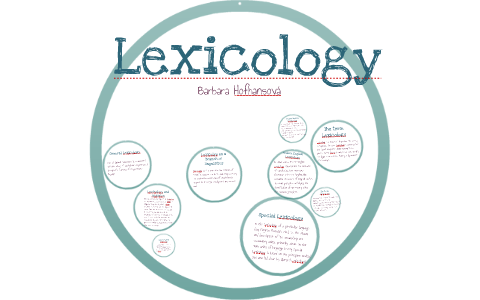 lexicology is a branch of linguistics that studies