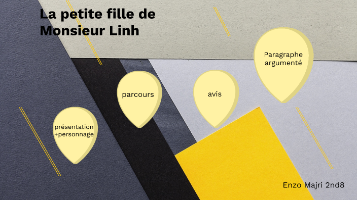 La petite fille de monsieur Linh by pogo on Prezi