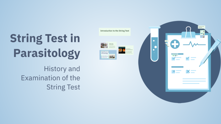 String Test in Parasitology by Nazanin Moosaei on Prezi