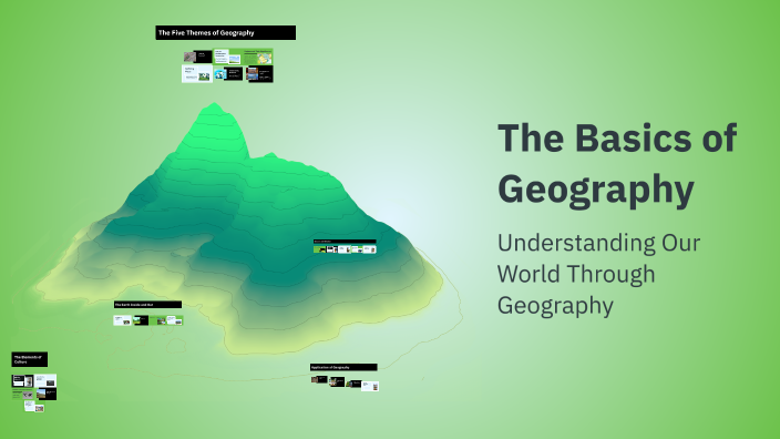 The Basics of Geography by Cameron Beach on Prezi