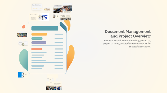 Document Management and Project Overview by rob2 102 on Prezi