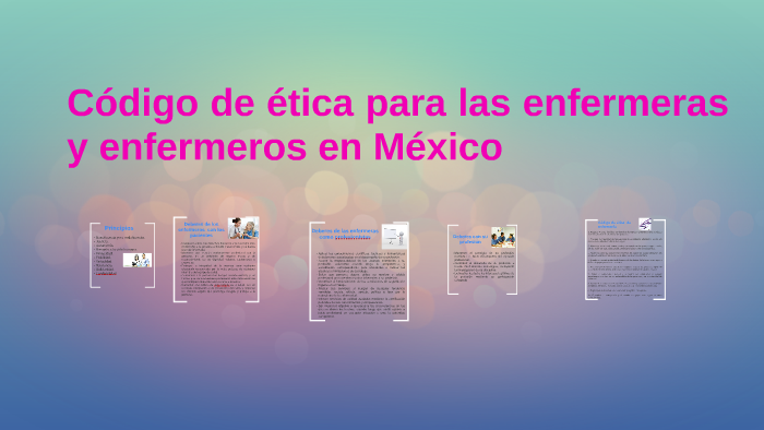 Codigo De Etica De Enfermeria En Mexico Prezi Descargar Manual 1375