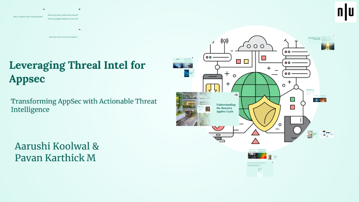 Transforming AppSec with Actionable Threat Intelligence by Pavan ...