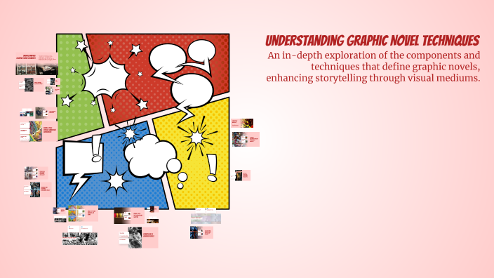 Understanding Graphic Novel Techniques by Joanna Walker on Prezi