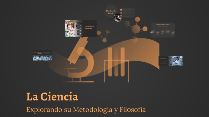 La Ciencia by Geovanna Santos on Prezi