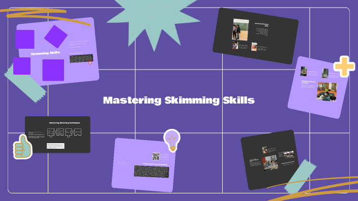 Mastering Skimming Skills by Quỳnh Nguyễn Nhật on Prezi