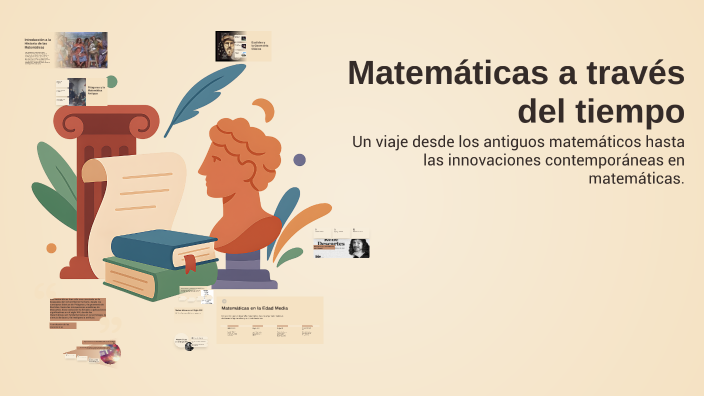 Matemáticas a través del tiempo by Erika Qro on Prezi