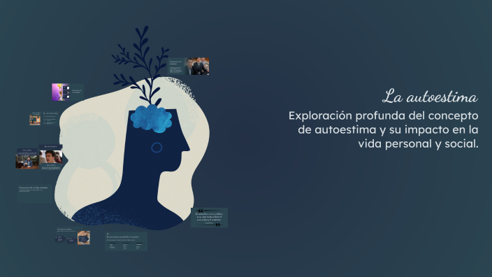 La autoestima by Socorro Perez on Prezi