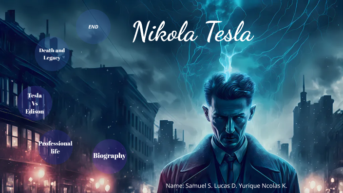 Nikola tesla by Lucas on Prezi