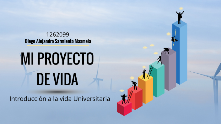 Mi Proyecto de Vida by Diego Sarmiento on Prezi