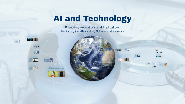 AI and Technology by Niranjan A on Prezi