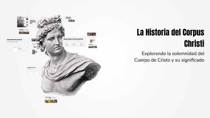 La Historia del Corpus Christi by Vanesa Vargas Alarcón on Prezi