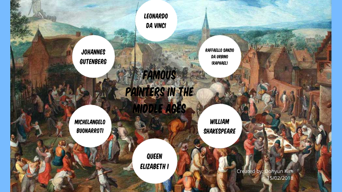 Famous Painters In The Middle Ages By Dohyun Kim