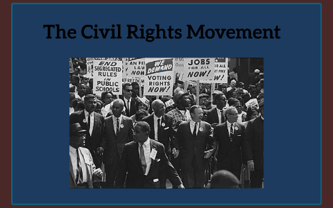 Civil Rights Movement by Jennifer Truong on Prezi