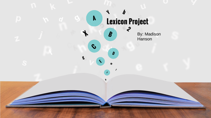 Lexicon Project by on Prezi