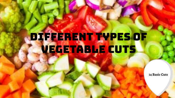 Types of Vegetable Cuts