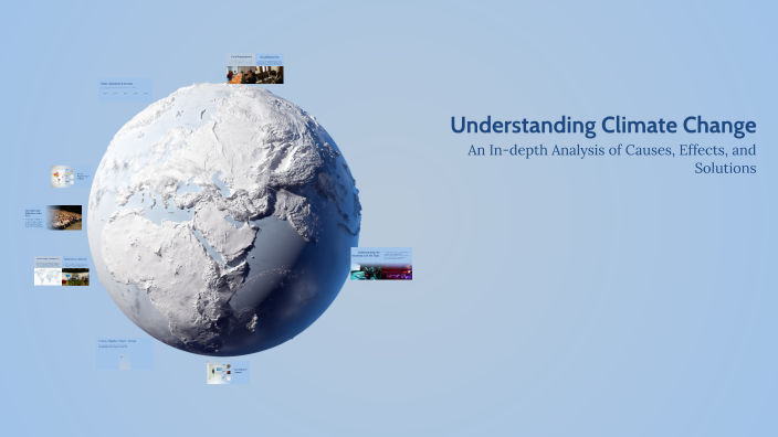 Understanding Climate Change by Melan Bkl on Prezi