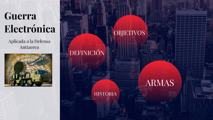 guerra electronica by Departamento de Control Operacional on Prezi