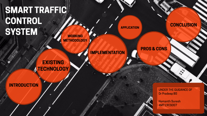 Smart Traffic Control System by Hemanth Suresh on Prezi
