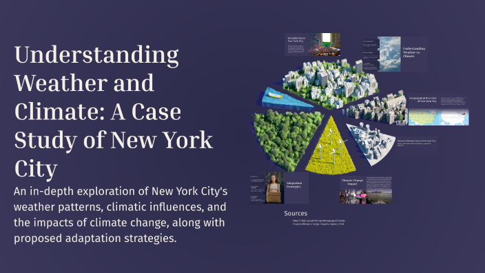 Understanding Weather and Climate: A Case Study of New York City by ...