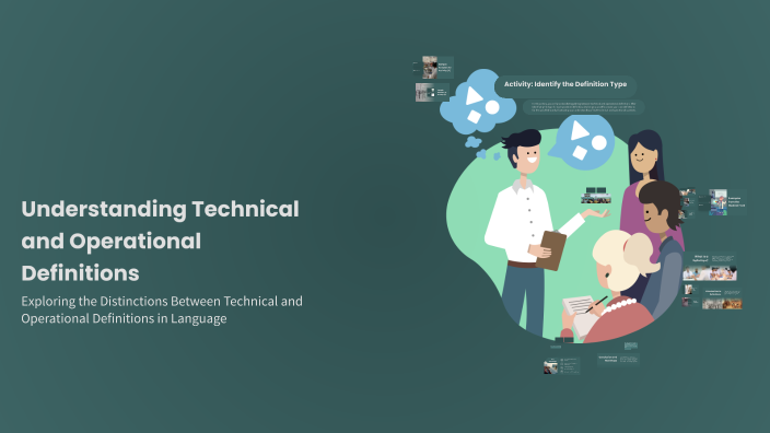 Understanding Technical and Operational Definitions by F Ox on Prezi
