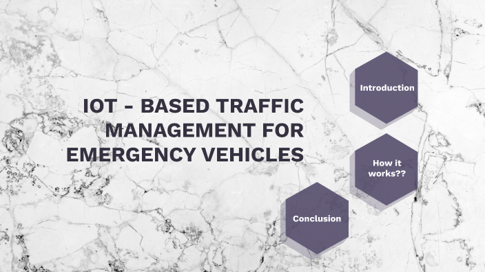 IOT Based Traffic Management For Ambulance by Gomathinathan L on Prezi